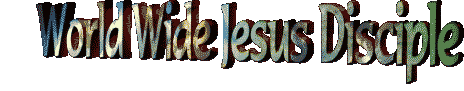 World Wide Jesus Disciple